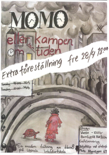 Extraföreställning – Teater med klass 8 – Modern tolkning av ”Momo eller kampen om tiden”